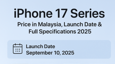 iPhone 17 Series Price in Malaysia, Launch Date & Full Specifications 2025